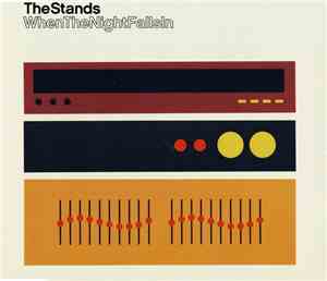 The Stands - When The Night Falls In