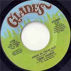 Timmy Thomas - Freak In, Freak Out