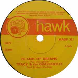 Tracy  & The Grassroots  - Island Of Dreams