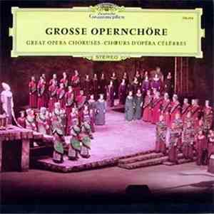 Various - Grosse Opernchöre