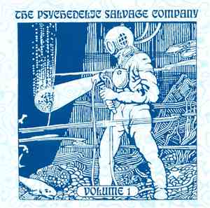 Various - The Psychedelic Salvage Co. Volume 1