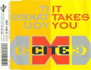 X-Cite - It Takes You
