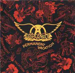 Aerosmith - Permanent Vacation