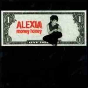 Alexia - Money Honey
