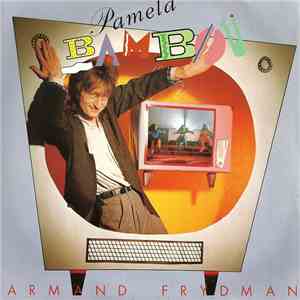 Armand Frydman - Pamela Bambou