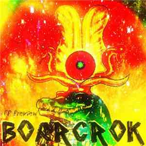Boarcrok - Drop It