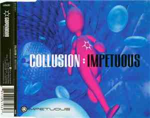 Collusion - Impetuous