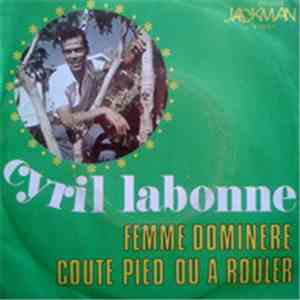Cyril Labonne - Femme Dominère / Coute Pied Ou A Rouler