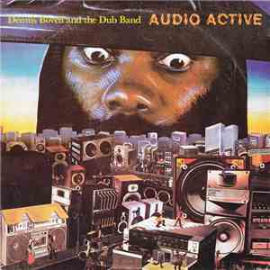 Dennis Bovell And The Dub Band - Audio Active