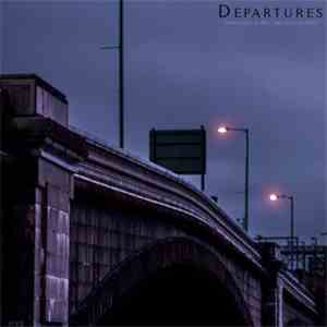 Departures  - Green Turns To Red, Then Turns To Gold