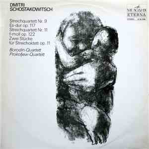 Dmitri Schostakowitsch / Borodin-Quartett, Prokofjew-Quartett - Streichquar ...