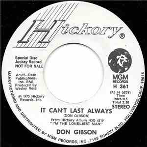 Don Gibson - It Can't Last Always