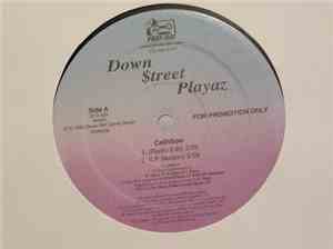 Down $treet Playaz - Ca$hflow / Don't Get It Fucked Up / Big Pimpin