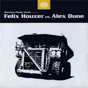 Felix Houzer vs. Alex Dune - Tit For Tat / Funky Ass Caucasian