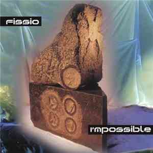Fissio - I'mpossible