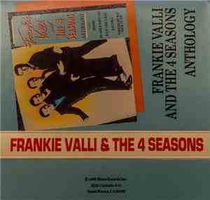 Frankie Valli And The 4 Seasons - Anthology