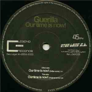 Guerilla - Our Time Is Now!