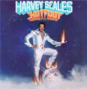 Harvey Scales - Hot Foot (A Funque Dizco Opera)