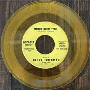 Henry Friedman, The Accadians - Mister Honkey Tonk / Swanee River Sue