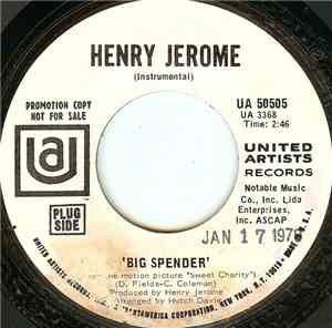 Henry Jerome - Big Spender / World Of Love