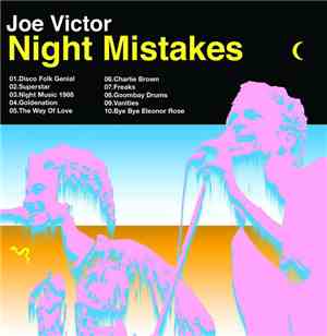 Joe Victor - Night Mistakes