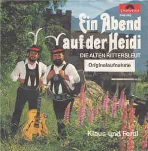 Klaus Und Ferdl - Ein Abend Auf Der Heidi