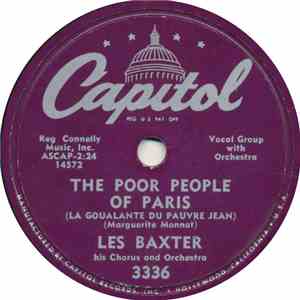 Les Baxter His Chorus And Orchestra - The Poor People Of Paris (La Goualant ...
