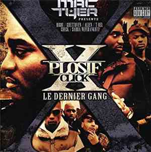 Mac Tyer - Xplosif Click : Le Dernier Gang