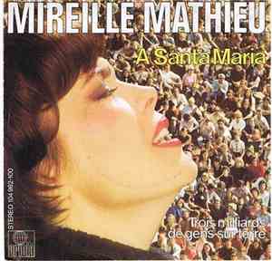 Mireille Mathieu - A Santa Maria