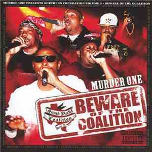 Murder One - Southern Foundation Vol. 3: Beware Of The Coalition