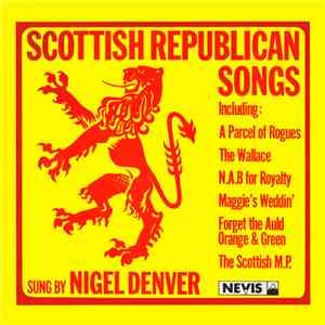 Nigel Denver - Scottish Republican Songs