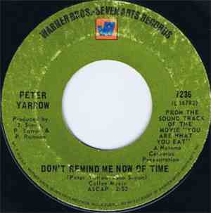 Peter Yarrow / Rosko - Don't Remind Me Now Of Time / The Teenage Fair