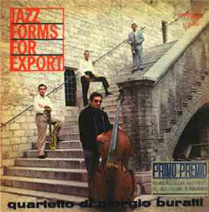 Quartetto Di Giorgio Buratti - Jazz Forms For Export