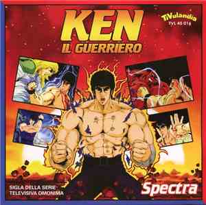 Spectra  / Tom-Cat - Ken Il Guerriero