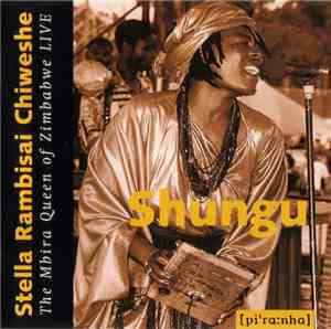 Stella Rambisai Chiweshe - Shungu
