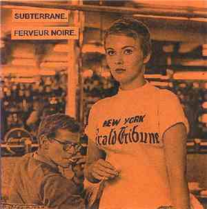 Subterrane / Ferveur Noire - Subterrane / Ferveur Noire