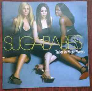 Sugababes - Taller In More Ways