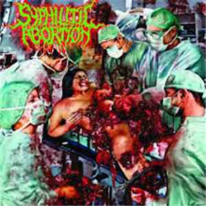 Syphilitic Abortion / Expurgo - Syphilitic Abortion / Expurgo