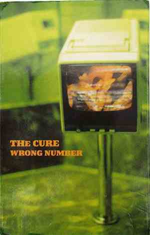 The Cure - Wrong Number