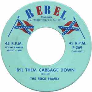 The Feick Family - B'il Them Cabbage Down / Kutztown Reel
