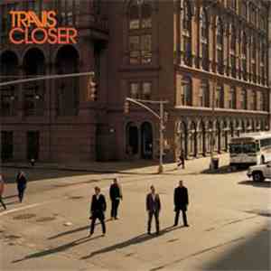 Travis - Closer
