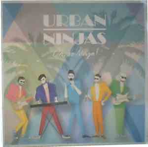 Urban Ninjas - Oh, So Ninja!