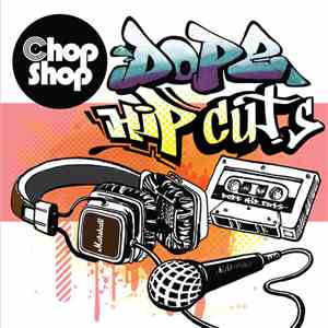Various - Dope Hip Cuts