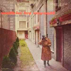 Various - Walkin' By Myself And Other Blues Hits Of The Past
