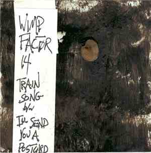 Wimp Factor 14 - Train Song