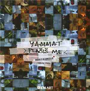 Yammat - Plašiš Me