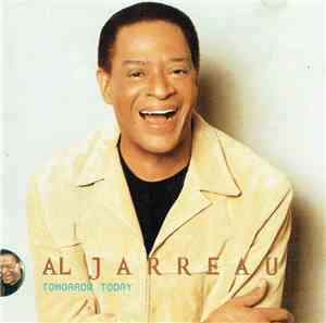 Al Jarreau - Tomorrow Today