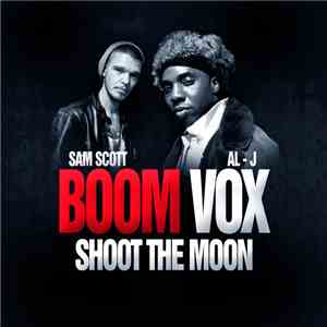 Boom Vox - Shoot The Moon