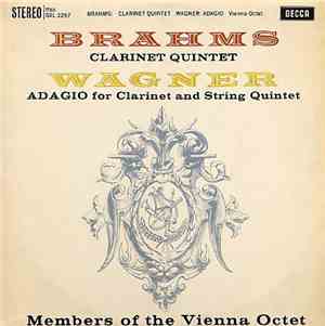 Brahms, Wagner - Members Of The Vienna Octet - Clarinet Quintet / Adagio Fo ...