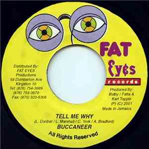 Buccaneer / Chicken - Tell Me Why / Couldn't Find Out